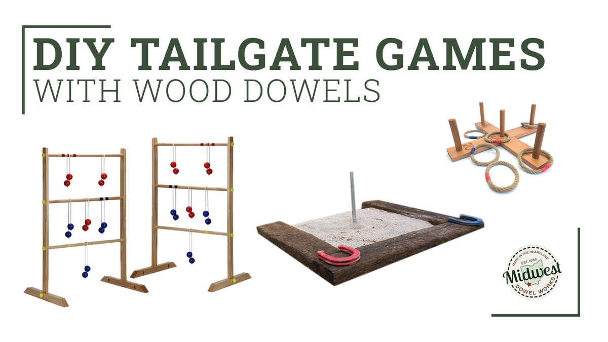 DIY Tailgate Games with Wood Dowels